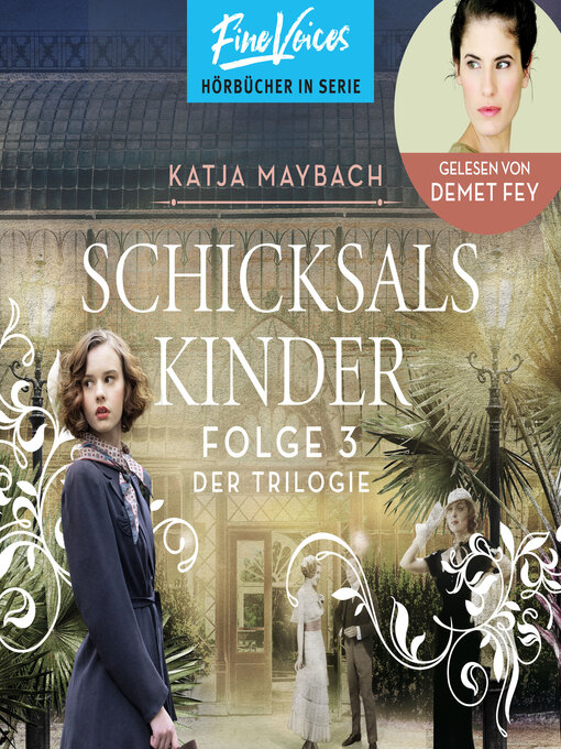 Title details for Schicksalskinder--Schicksals-Trilogie, Folge 3 (ungekürzt) by Katja Maybach - Wait list